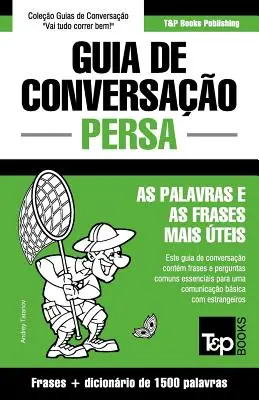 Guia de Conversao Portugus-Persa e dicionrio conciso 1500 palavras