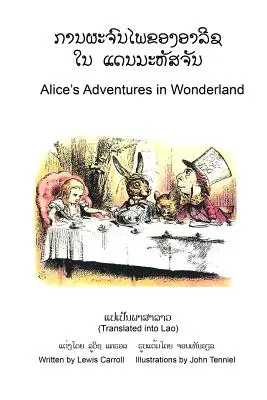 Alice kalandjai Csodaországban (laoszi fordításban) - Alice's Adventures in Wonderland (Translated into Lao)