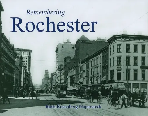 Emlékezés Rochesterre - Remembering Rochester