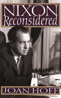 Nixon újragondolva - Nixon Reconsidered