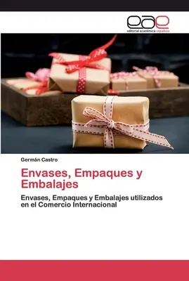 Envases, Empaques y Embalajes (Kívülállók, üres testek és testrészek) - Envases, Empaques y Embalajes