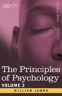 Principy psychologie, 2. díl - The Principles of Psychology, Vol. 2