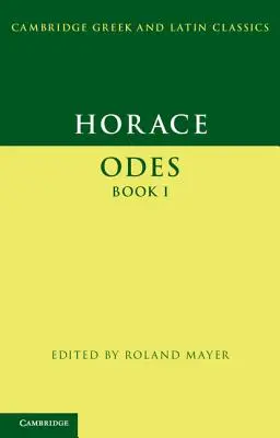 Horatius: Ódák I. könyv - Horace: Odes Book I