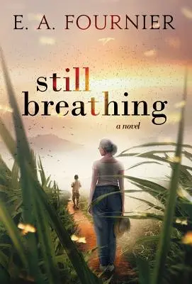 Még mindig lélegzik - Still Breathing