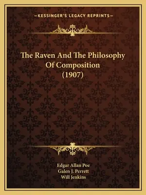 A holló és a zeneszerzés filozófiája (1907) - The Raven And The Philosophy Of Composition (1907)