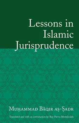 Leckék az iszlám jogtudományból - Lessons in Islamic Jurisprudence