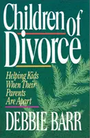 A válás gyermekei - Children of Divorce