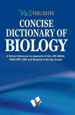 A biológia tömör szótára - Concise Dictionary of Biology