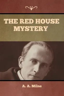 A Vörös ház rejtélye - The Red House Mystery