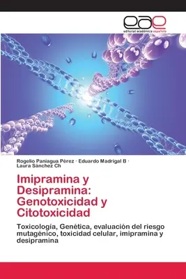 Imipramina y Desipramina: Genotoxicidad y Citotoxicidad