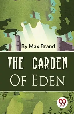 Az Édenkert - The Garden Of Eden