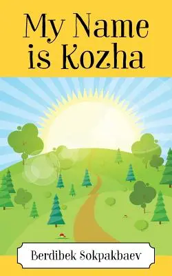 A nevem Kósza - My Name is Kozha