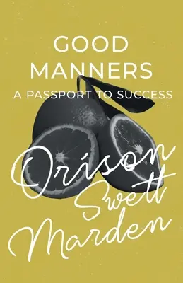 Jó modor - útlevél a sikerhez - Good Manners - A Passport to Success