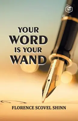 A szavad a pálcád - Your Word is Your Wand