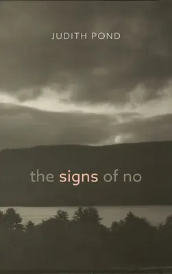A nem jelei - The Signs of No