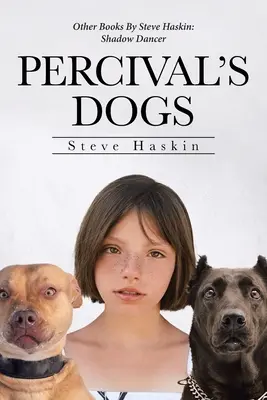 Percival kutyái - Percival's Dogs