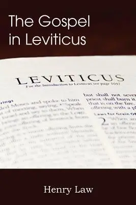 Az evangélium Mózes harmadik könyvében - The Gospel in Leviticus