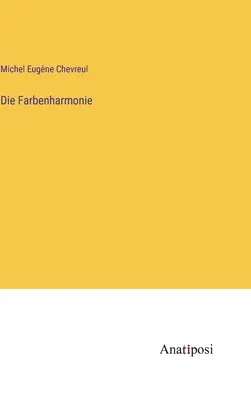 Die Farbenharmonie