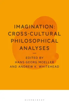 Imagination: Kultúrák közötti filozófiai elemzések - Imagination: Cross-Cultural Philosophical Analyses