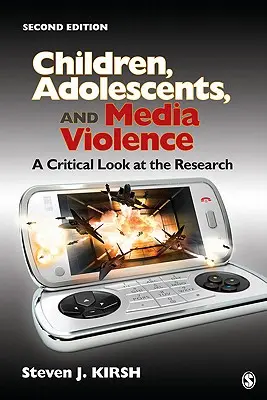 Gyermekek, serdülők és a médiaerőszak: A kutatás kritikus szemlélete - Children, Adolescents, and Media Violence: A Critical Look at the Research