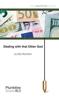 A másik Istennel való bánásmód - Dealing with that Other God