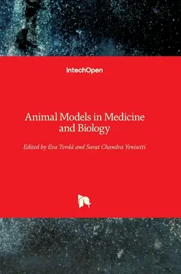 Állati modellek az orvostudományban és a biológiában - Animal Models in Medicine and Biology