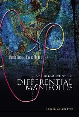 Bevezetés a differenciális sokaságokba - An Introduction to Differential Manifolds