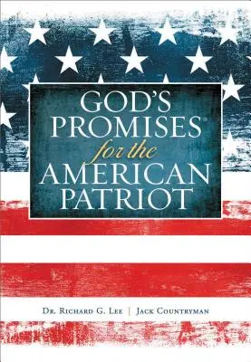 Isten ígéretei az amerikai hazafiaknak - God's Promises for the American Patriot