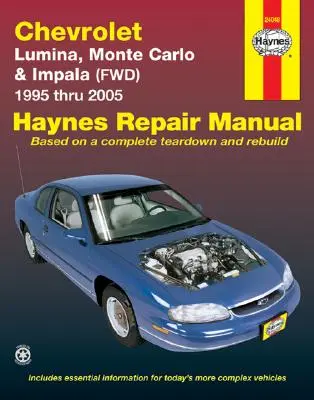 Chevrolet Lumina, Monte Carlo és Impala (Fwd) 1995-től 2005-ig Haynes javítási kézikönyv - Chevrolet Lumina, Monte Carlo & Impala (Fwd) 1995 Thru 2005 Haynes Repair Manual