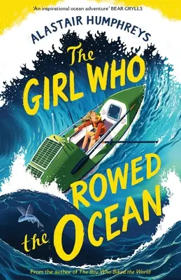 Lány, aki az óceánon evezett - Girl Who Rowed the Ocean