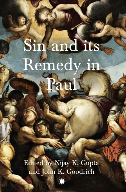 A bűn és annak orvoslása Pálnál - Sin and Its Remedy in Paul