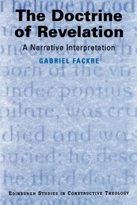 A kinyilatkoztatás tana: A narratív értelmezés - The Doctrine of Revelation: A Narrative Interpretation