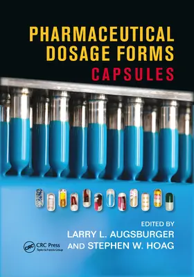 Gyógyszeres adagolási formák: Kapszulák - Pharmaceutical Dosage Forms: Capsules