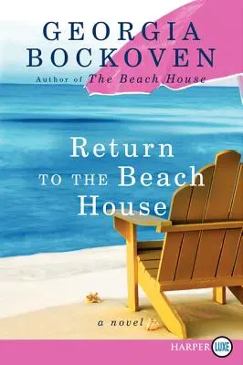 Visszatérés a Beach House-ba: A Beach House Novel - Return to the Beach House: A Beach House Novel