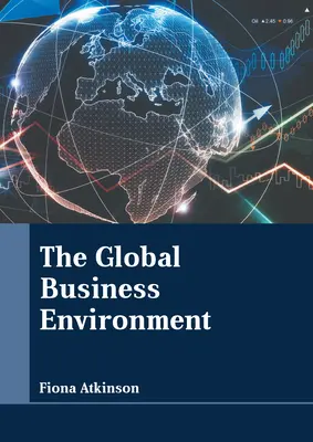 A globális üzleti környezet - The Global Business Environment