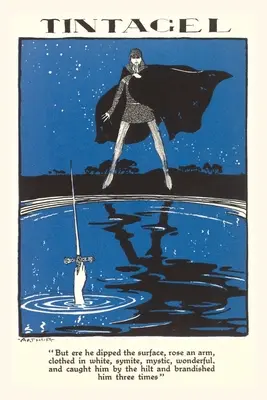 Vintage Journal Tintagel, Excalibur felemelkedik a tóból Artúr király számára - Vintage Journal Tintagel, Excalibur Rising from the Lake for King Arthur