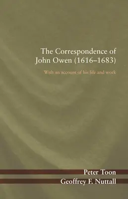 John Owen levelezése (1616-1683) - The Correspondence of John Owen (1616-1683)