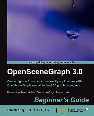 Openscenegraph 3.0: Kezdők útmutatója - Openscenegraph 3.0: Beginner's Guide