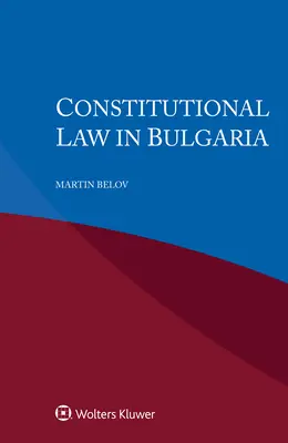 Alkotmányjog Bulgáriában - Constitutional Law in Bulgaria