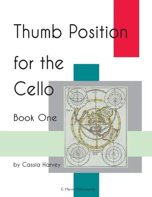 Thumb Position for the Cello, Első könyv - Thumb Position for the Cello, Book One
