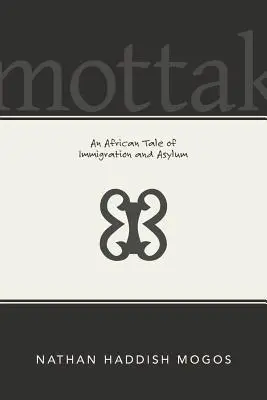 Mottak: Egy afrikai mese a bevándorlásról és a menedékjogról - Mottak: An African Tale of Immigration and Asylum