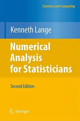 Numerikus elemzés statisztikusoknak - Numerical Analysis for Statisticians