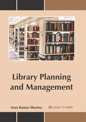 Könyvtári tervezés és menedzsment - Library Planning and Management