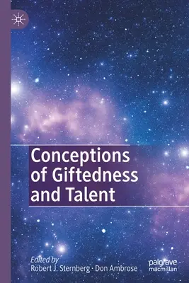 A tehetség és a tehetség fogalmai - Conceptions of Giftedness and Talent