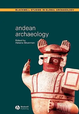 Andok régészete - Andean Archaeology