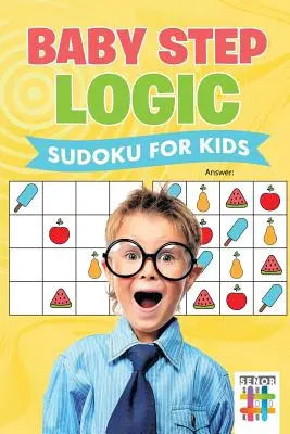 Babalépés logikai szudoku gyerekeknek - Baby Step Logic Sudoku for Kids