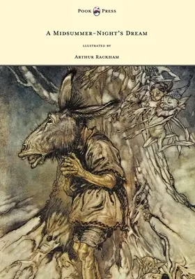 Szentivánéji álom - Arthur Rackham illusztrációja - A Midsummer-Night's Dream - Illustrated by Arthur Rackham