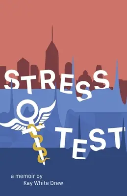 Stressz-teszt: A Memoir - Stress Test: A Memoir