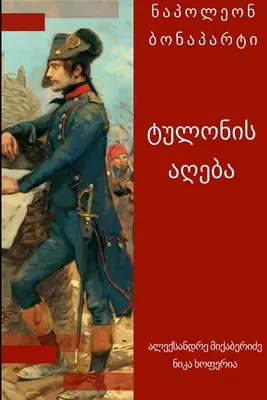 Napóleon - Toulon 1793-as ostroma - Napoleon - Siege of Toulon 1793