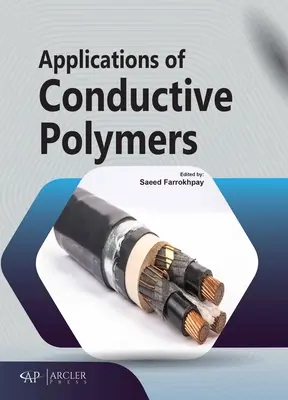 A vezető polimerek alkalmazásai - Applications of Conductive Polymers